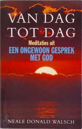 Van dag tot dag: meditaties uit Een ongewoon gesprek met God Books