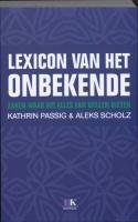 Lexicon van het onbekende: zaken waar we alles van willen weten book