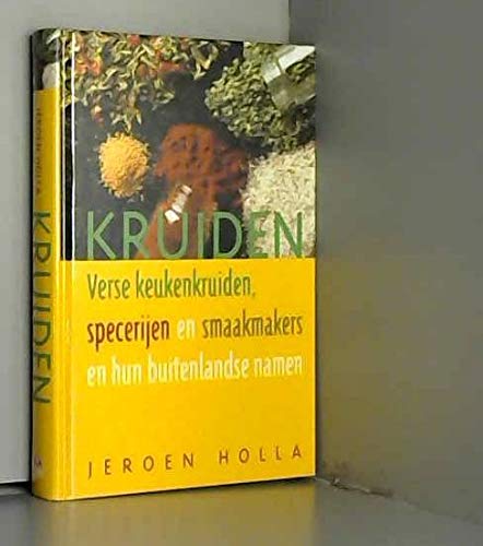 Kruiden: verse keukenkruiden, specerijen en smaakmakers en hun buitenlandse namen book