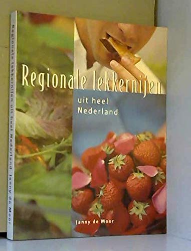 Regionale lekkernijen uit heel Nederland book