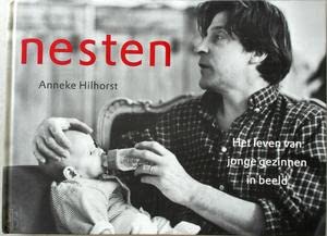 Nesten: het leven van jonge gezinnen in beeld (Lifetime) Photography