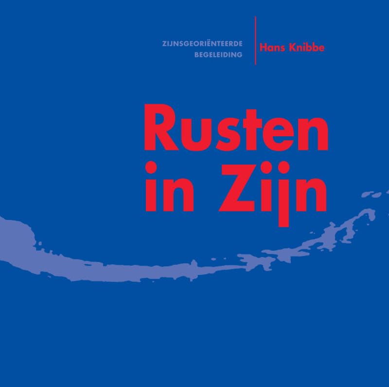 Rusten in zijn: zijnsgeoriënteerde begeleiding book