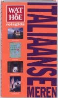 Italiaanse meren: Wat & Hoe reisgids book