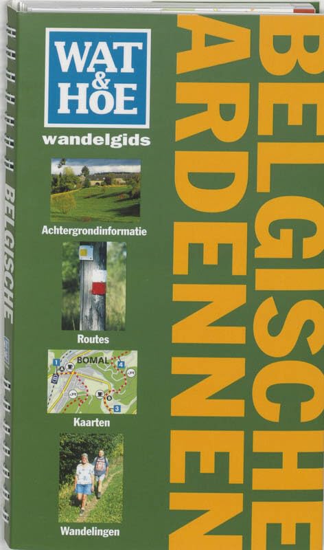Wat & hoe wandelgidsen Belgische Ardennen book