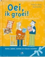 Oei, ik groei!: Buik- en babygeheimen book