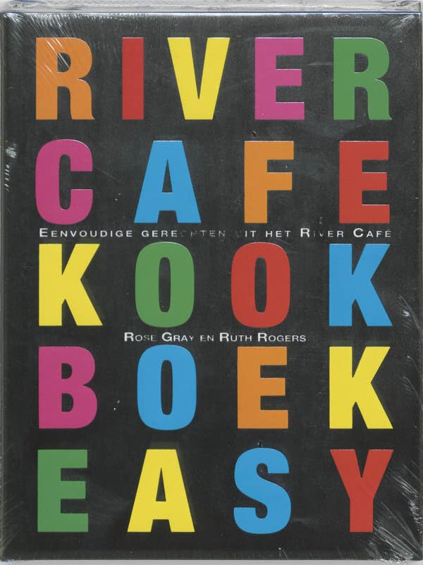 River Cafe Kookboek Easy: eenvoudige gerechten uit het River Cafe Leisure, Home & Garden