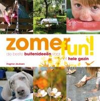 Zomerfun! / druk 1: de beste buitenideeen voor het hele gezin Books