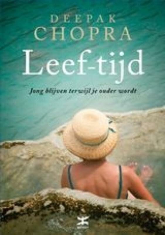 Leef-tijd: jong blijven terwijl je ouder wordt book