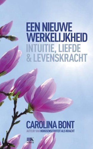 Een nieuwe werkelijkheid + 42 intuitiekaarten / druk 1: impulsen voor intuitie, liefde en levenskracht Religion & Esotericism