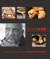 Altijd trek: dag en nacht op stap met Herman den Blijker book