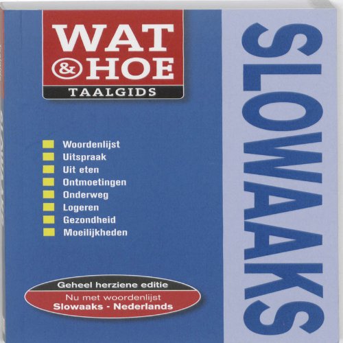 Slowaaks / druk 1: Wat & Hoe taalgids book