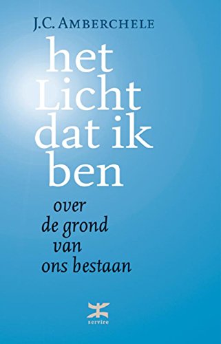 Het licht dat ik ben: ware vrijheid in fysieke gevangenschap book