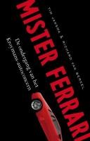 Mister Ferrari: opkomst en ondergang van het Kroymans-autoconcern book