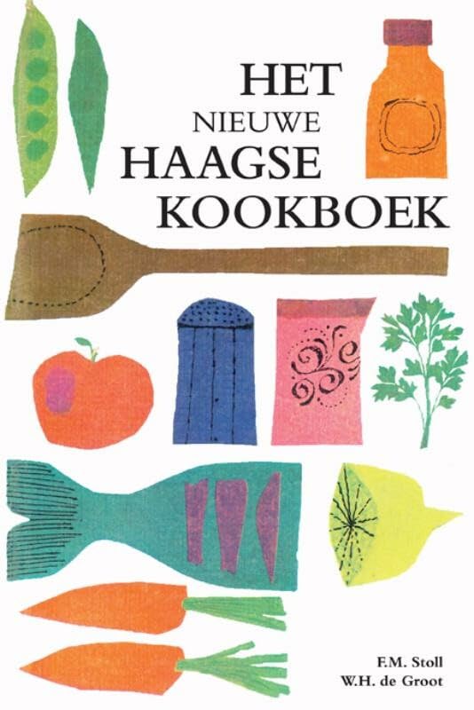Het nieuwe Haagse kookboek Leisure, Home & Garden
