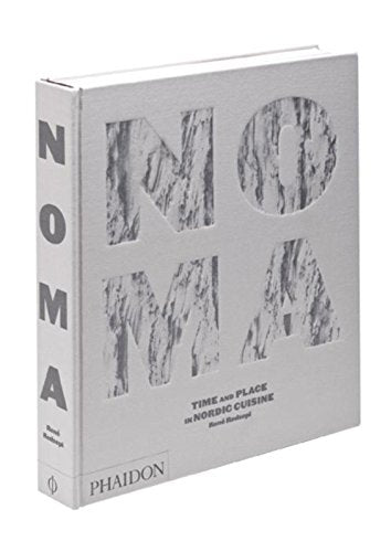 Noma: tijd en plaats in de Nordic keuken book