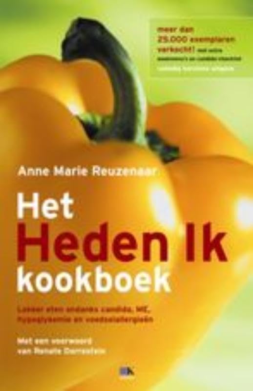 het Heden Ik kookboek: lekker eten ondanks candida, ME, hypoglykemie en voedselalergieen Leisure, Home & Garden