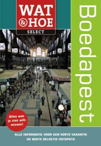 Boedapest (Wat & hoe select) Leisure, Home & Garden