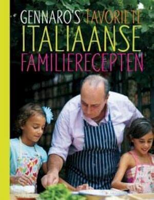 Gennaro's favoriete Italiaanse familierecepten book