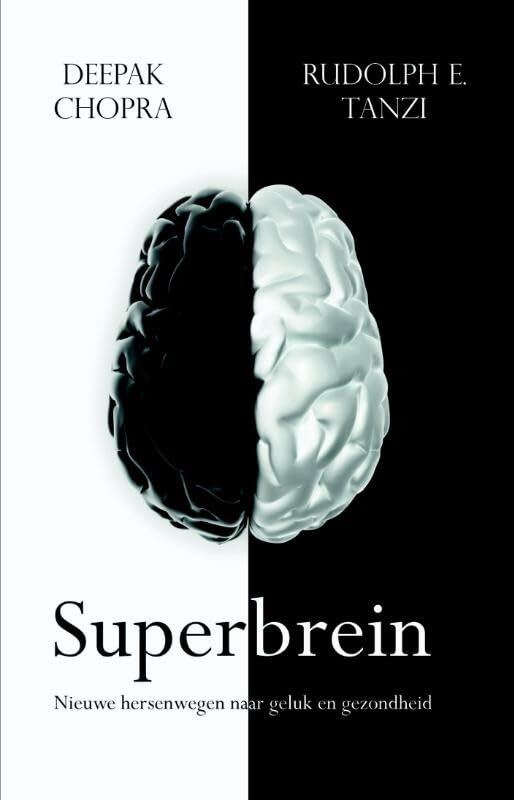 Superbrein: Nieuwe hersenwegen naar geluk en gezondheid Religion & Esotericism
