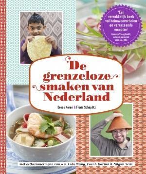 De grenzeloze smaken van Nederland Leisure, Home & Garden