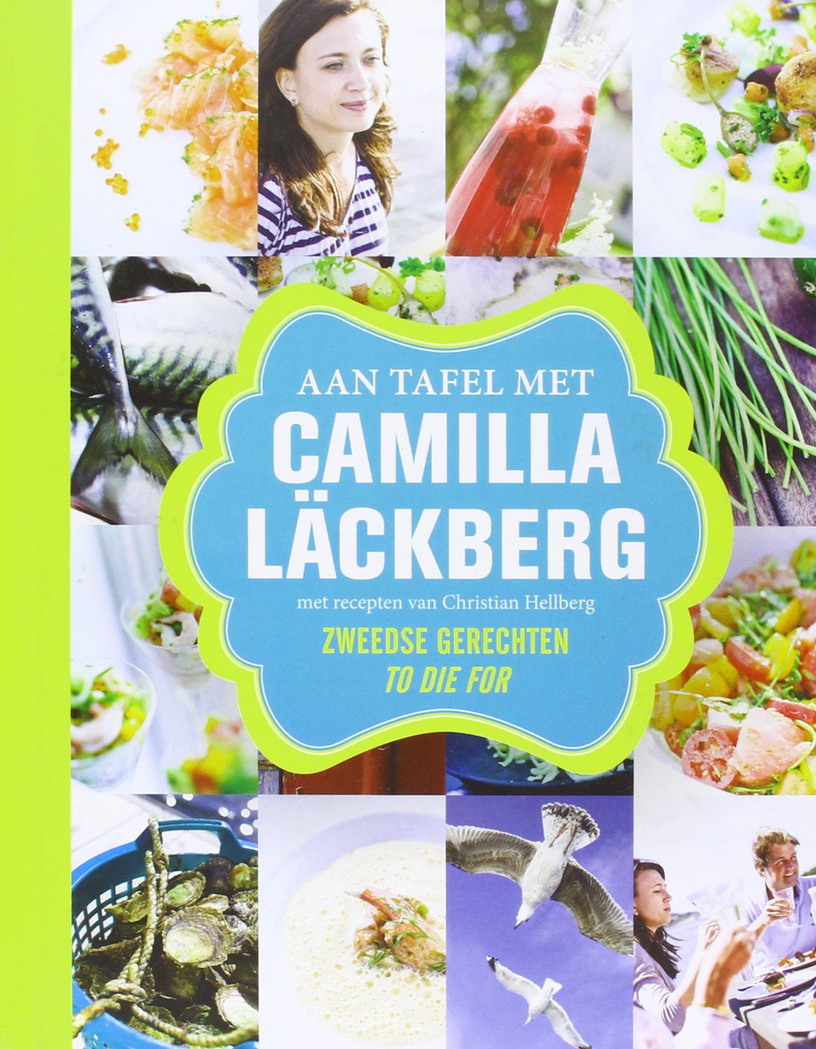 Aan tafel met Camilla Lackberg: Zweedse gerechten to die for Leisure, Home & Garden