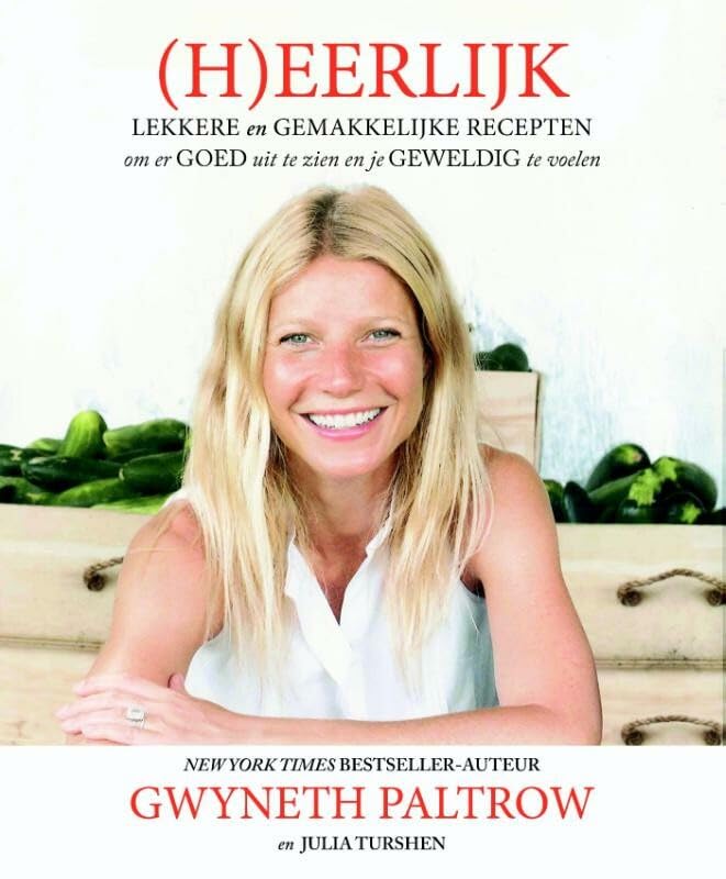 (H)eerlijk: lekkere en gemakkelijke recepten om er goed uit te zien en je geweldig te voelen book