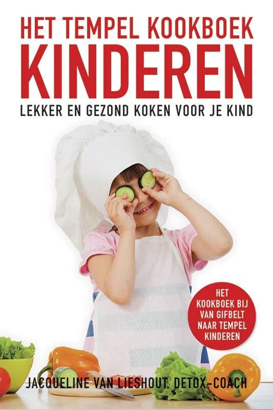Het tempelkookboek kinderen: lekker en gezond koken voor je kind book