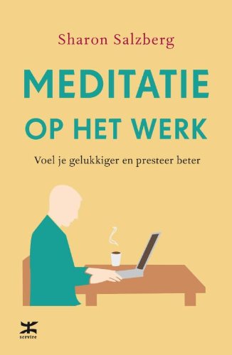 Meditatie op het werk Lifestyle