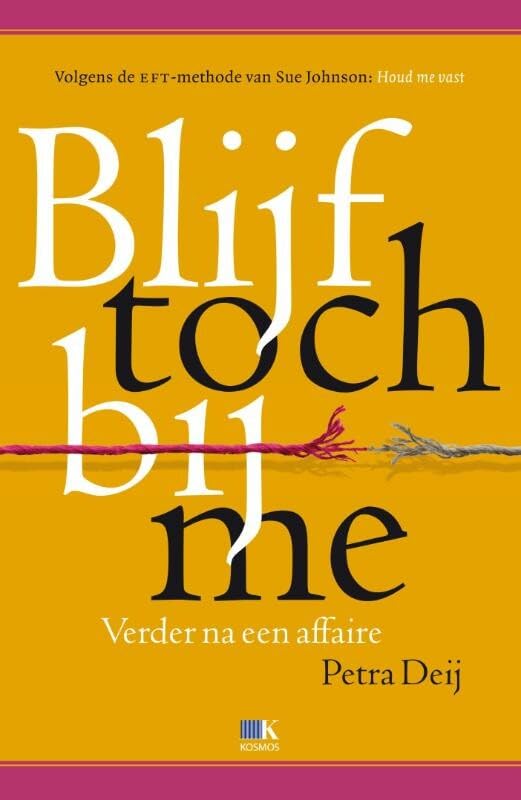 Blijf toch bij me: Verder na een affaire book