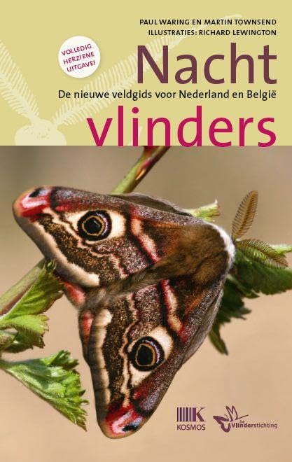 Nachtvlinders: de nieuwe veldgids voor Nederland en België book