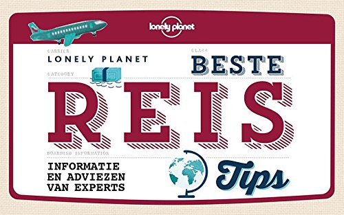 Lonely planet beste reistips: informatie en adviezen van experts book