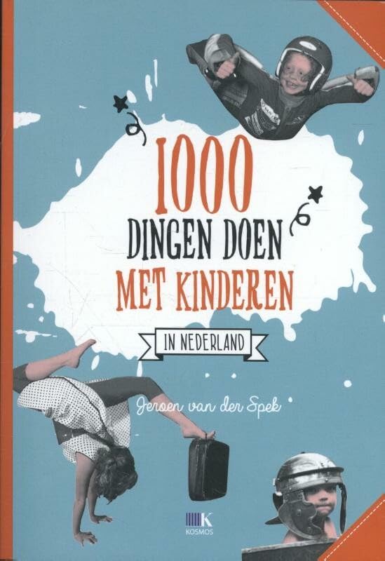 1000 dingen doen met kinderen in Nederland book