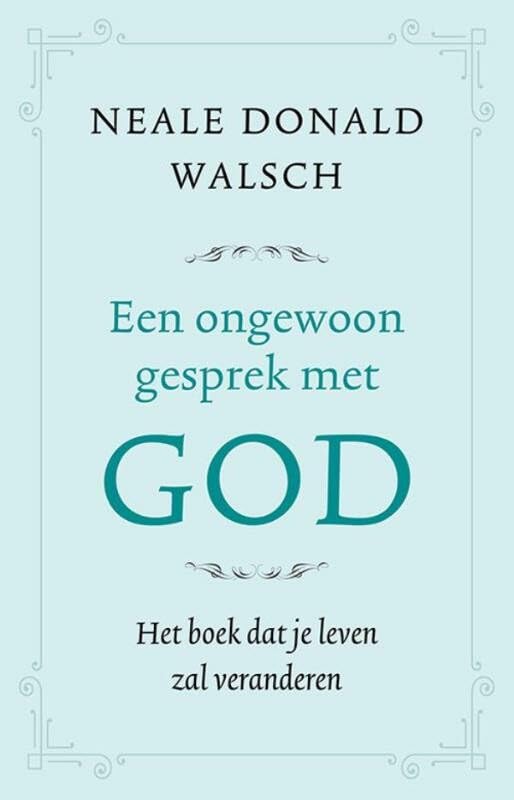 Een ongewoon gesprek met God Lifestyle