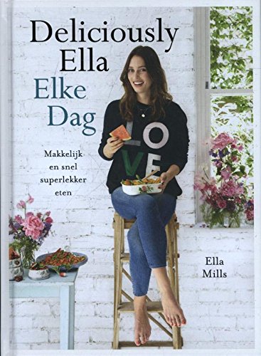 Elke dag: makkelijk en snel superlekker eten book