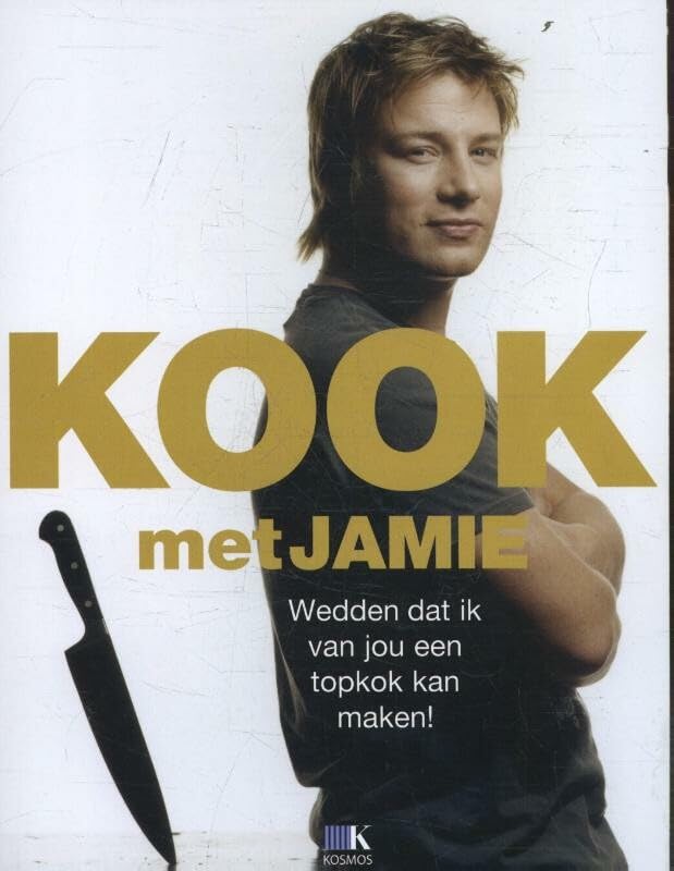 Kook met Jamie: wedden dat ik van jou een topkok kan maken! book