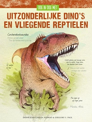 Uitzonderlijke dino's en vliegende reptielen book