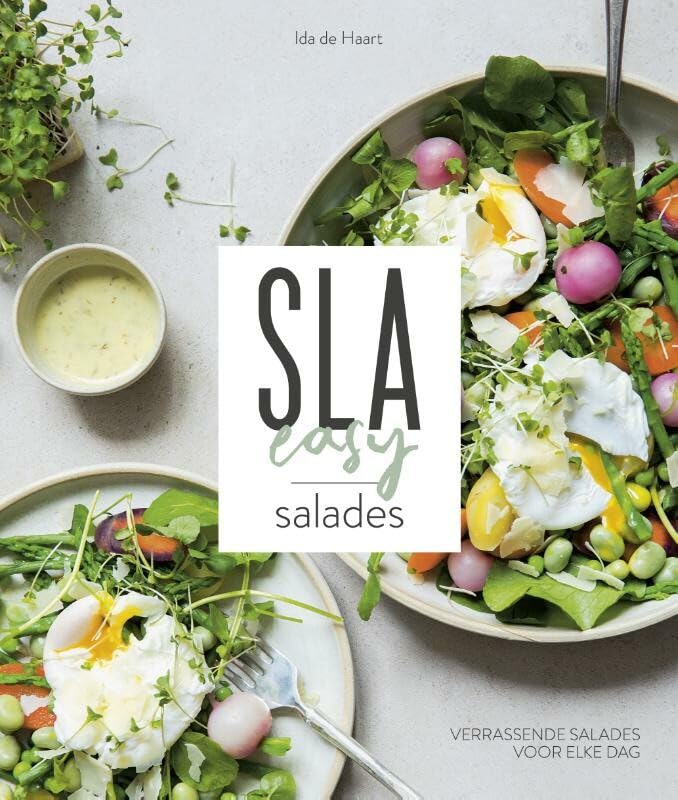 Sla easy: verrassende salades voor elke dag book