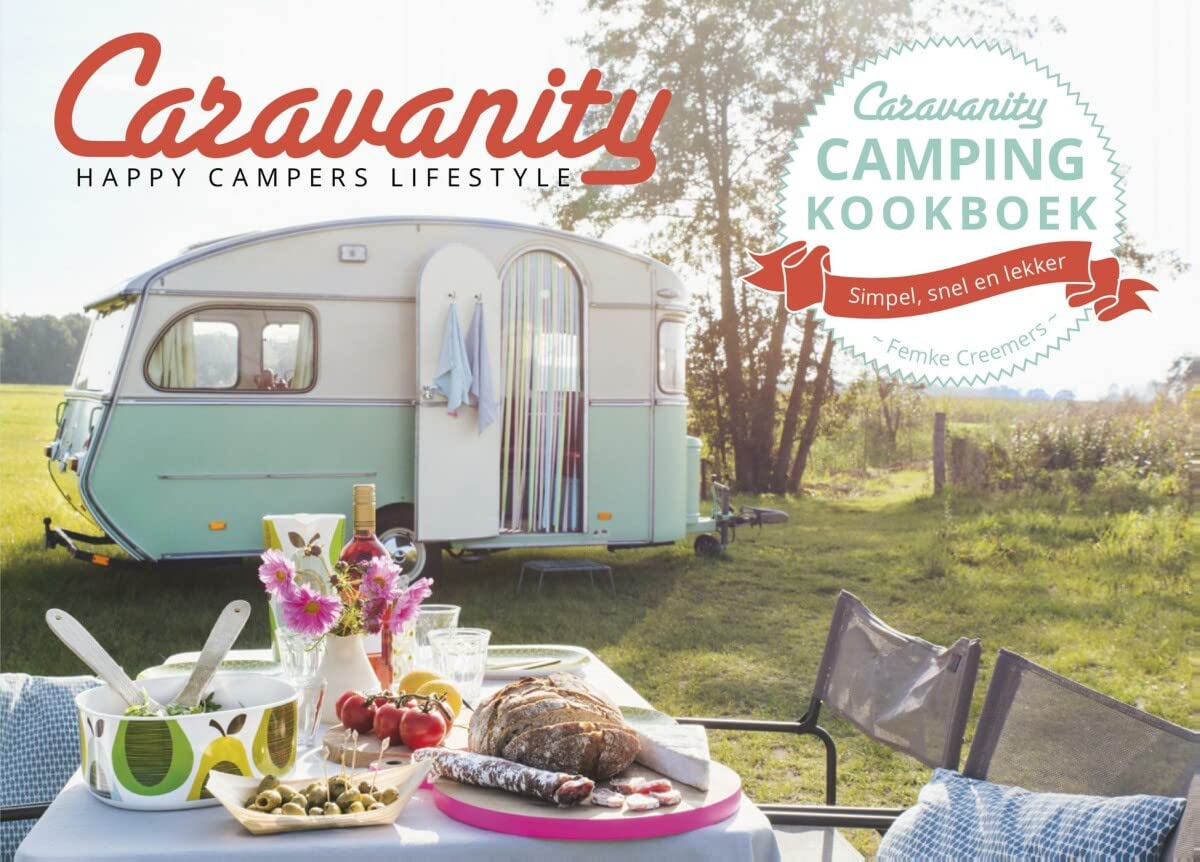 Caravanity camping kookboek: simpel, snel en lekker book