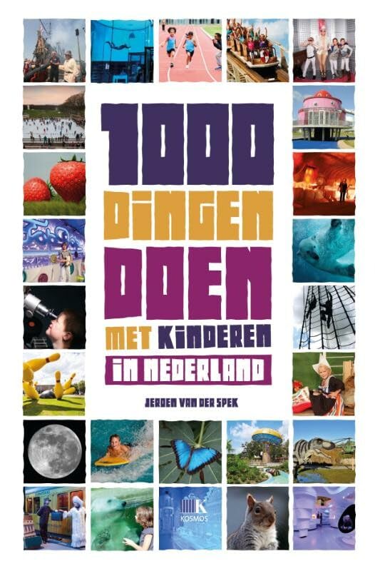 1000 dingen doen met kinderen in Nederland book