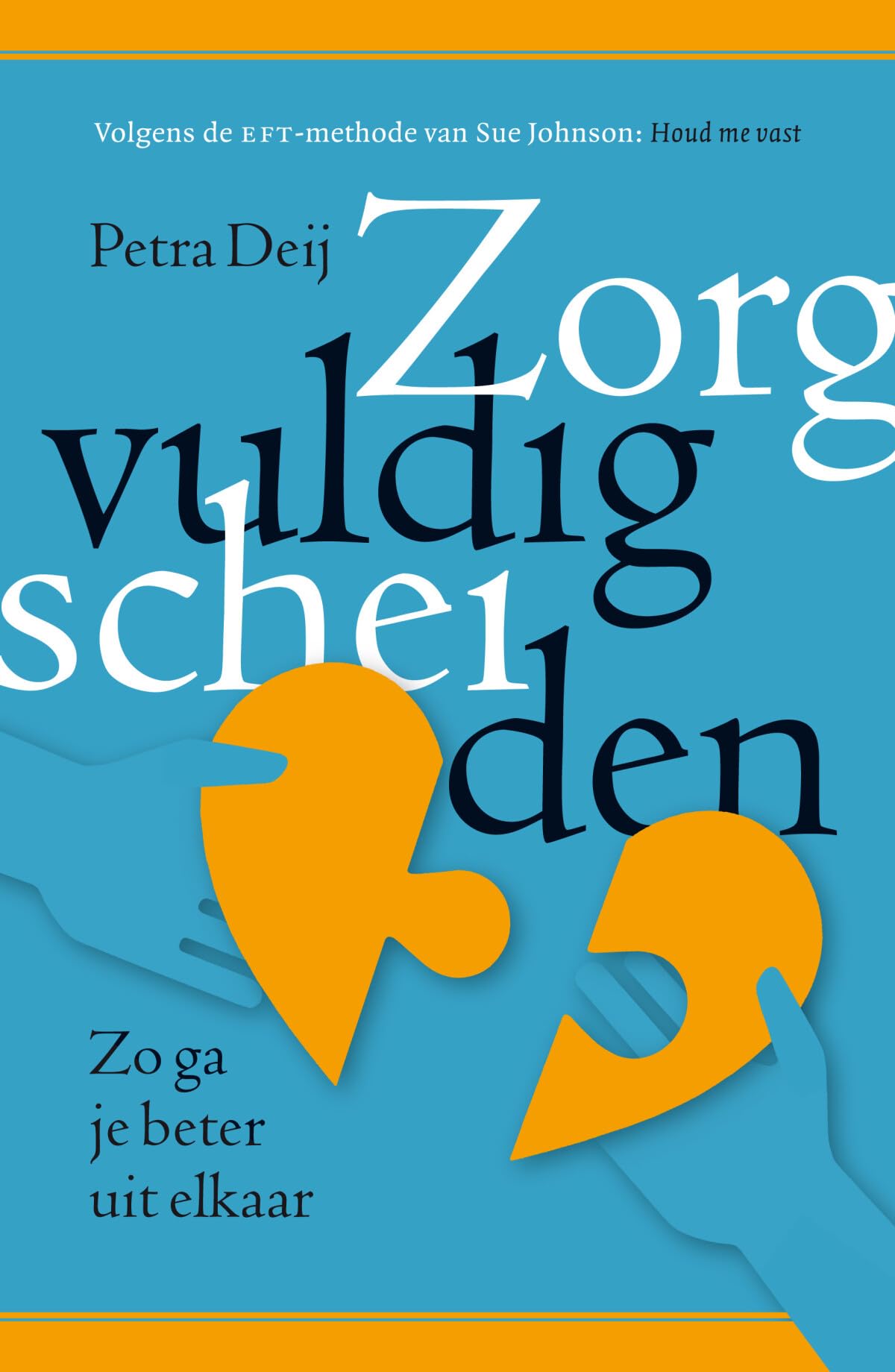 Zorgvuldig scheiden: zo ga je beter uit elkaar book