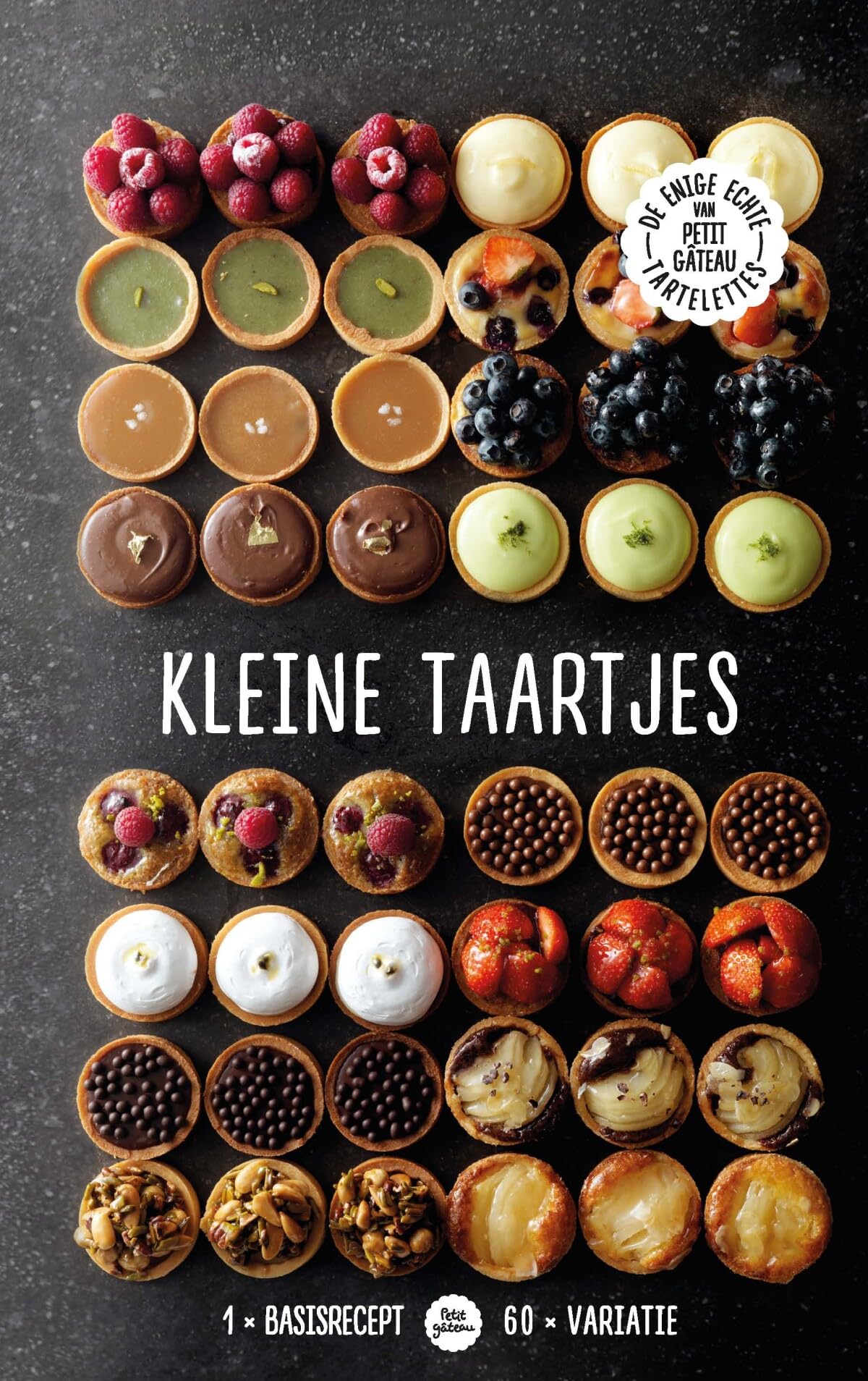 Kleine taartjes: 1 basisrecept - 60 variaties (Petit gâteau) Leisure, Home & Garden