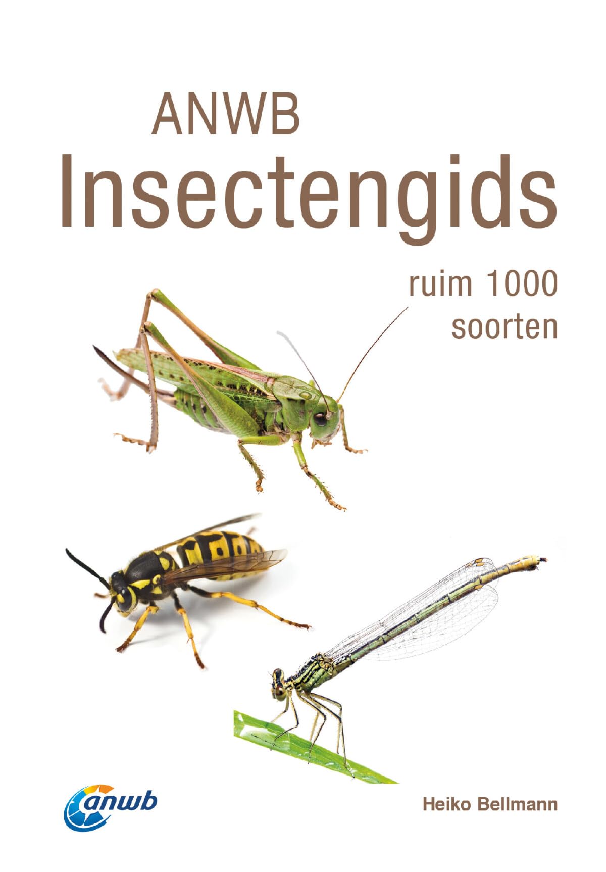 ANWB insectengids: ruim 1500 afbeeldingen, vaak ook larven en poppen book