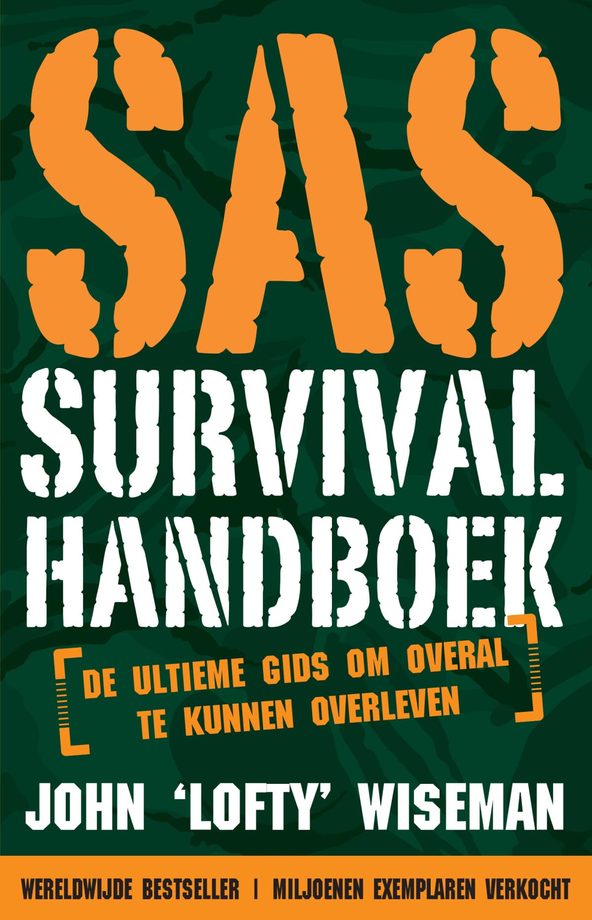 SAS survival handboek: de ultieme gids om overal te kunnen overleven book