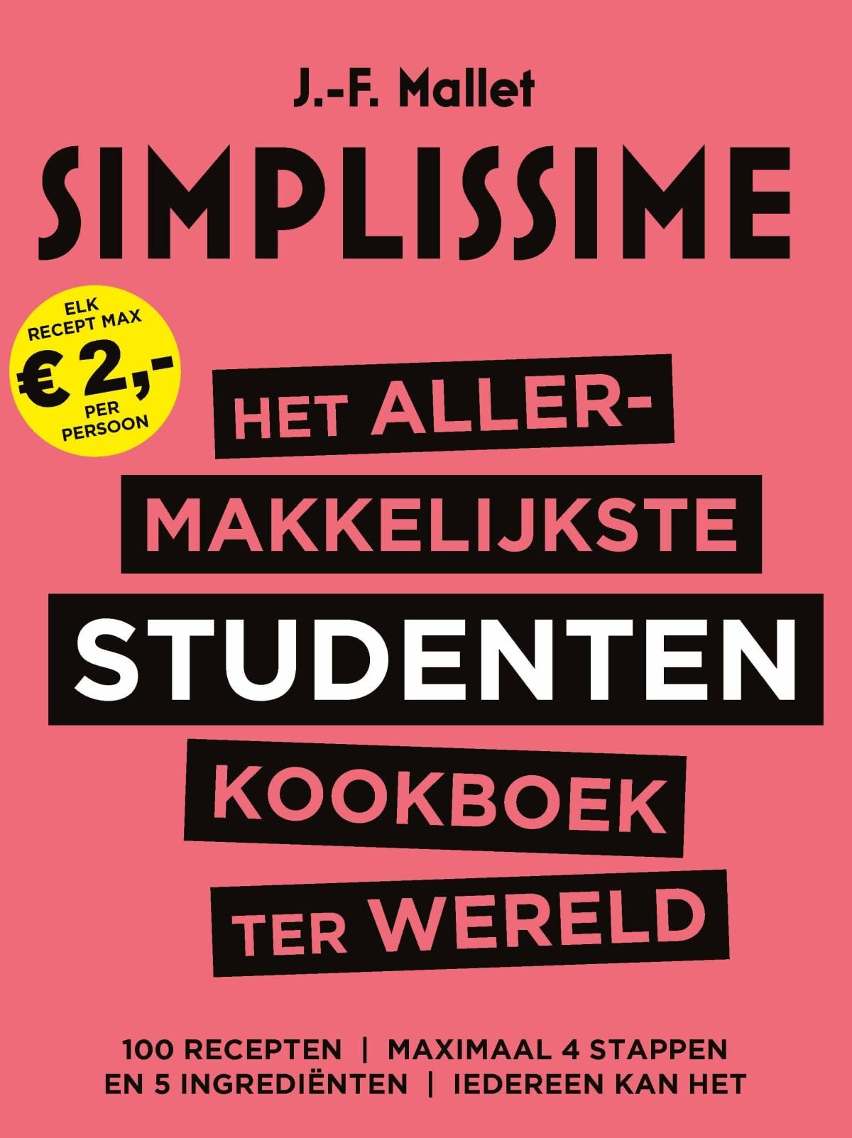 Het allermakkelijkste studentenkookboek ter wereld (Simplissime) Leisure, Home & Garden