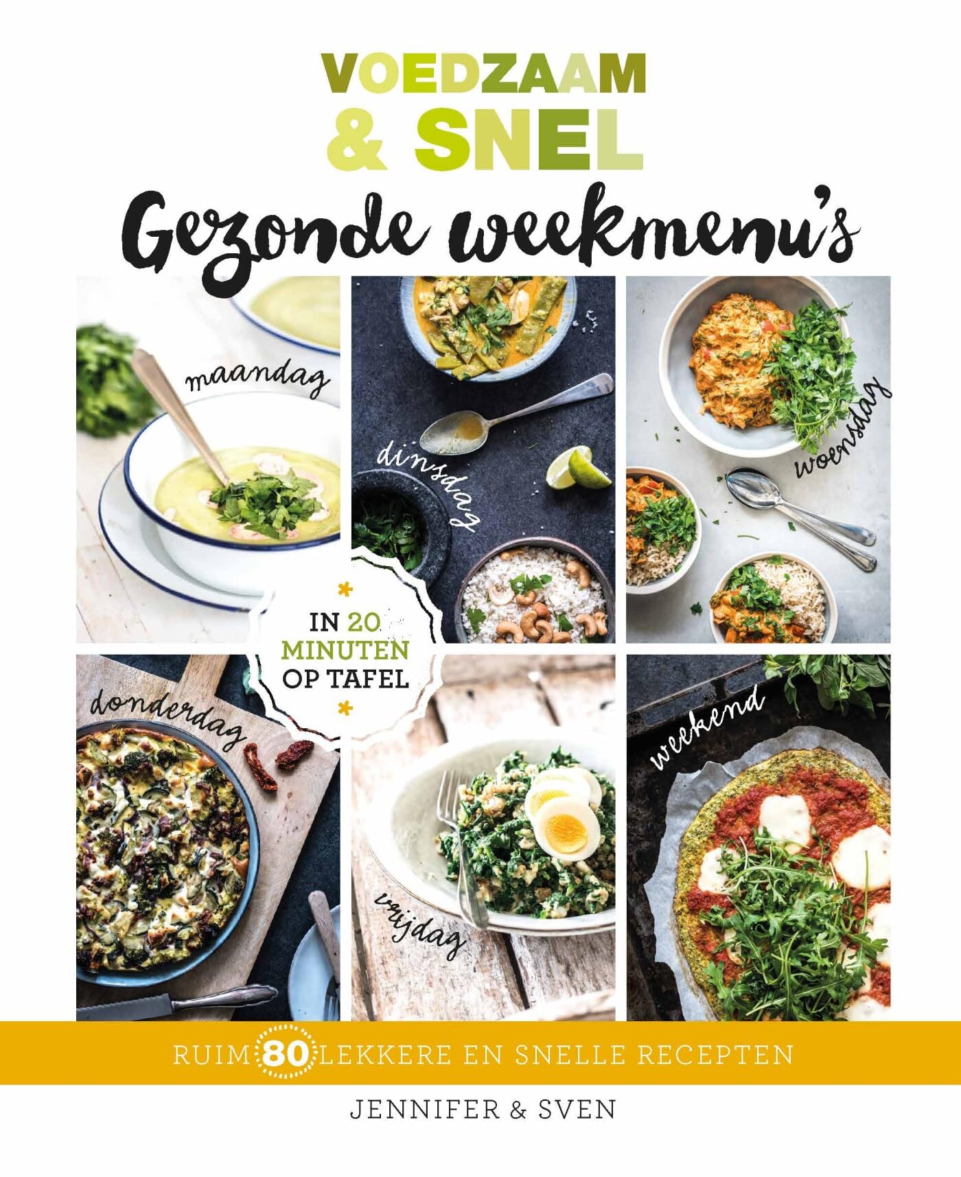 Gezonde weekmenu's: ruim 80 lekkere en snelle recepten (Voedzaam & snel) Medicine