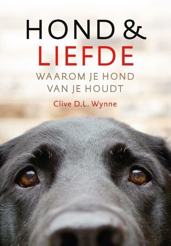 Hond & liefde: waarom je hond van je houdt book
