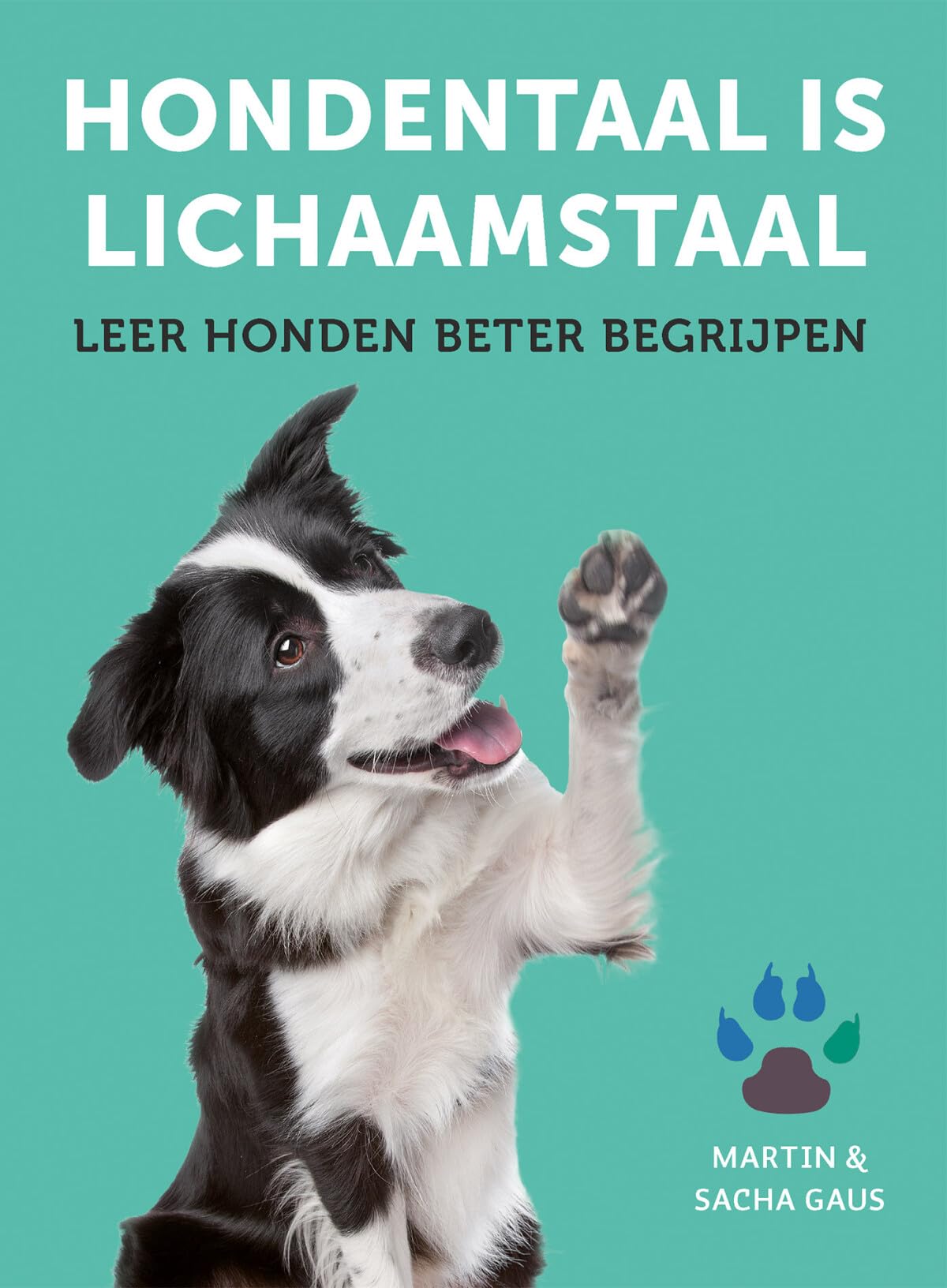 Hondentaal is lichaamstaal: leer honden beter begrijpen book