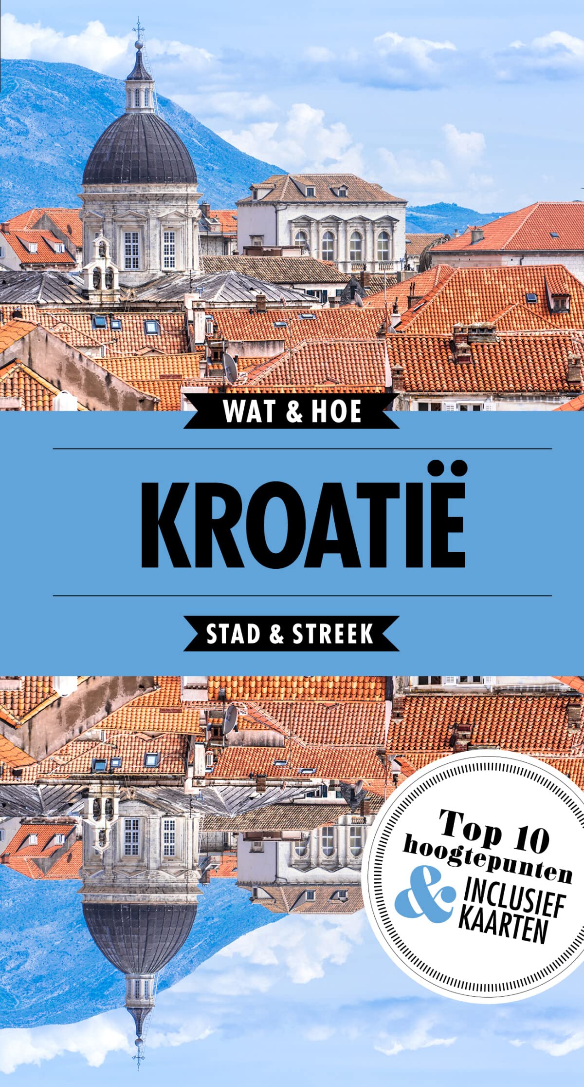 Kroatië: Stad & Streek book
