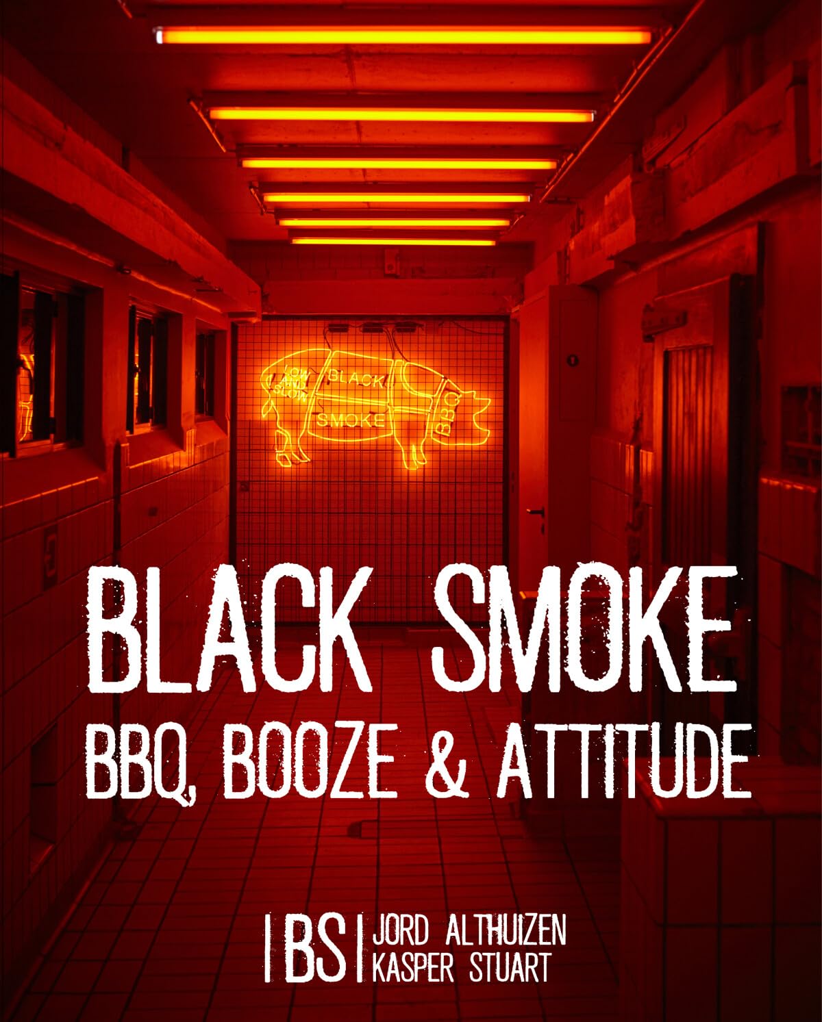 Black smoke: BBQ, booze & attitude book