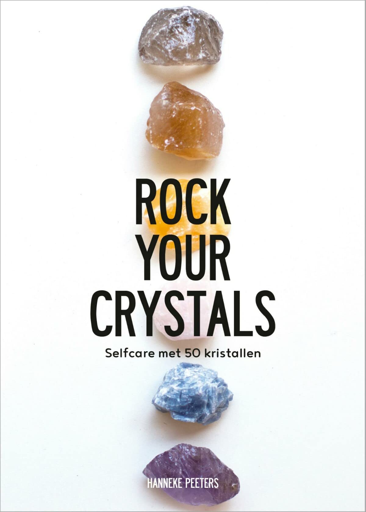 Rock your crystals: selfcare met 50 kristallen Business, Finance & Career